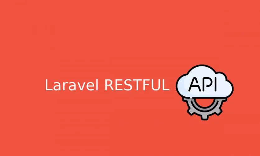 ایجاد RESTful API با لاراول